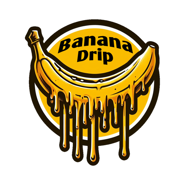 Banana Drip